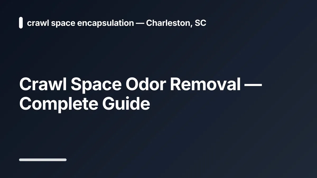 crawl space odor removal